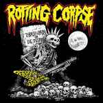 ROTTING CORPSE - Thrash in Pain or Die Insane CD